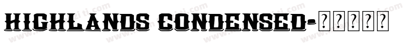 Highlands Condensed字体转换